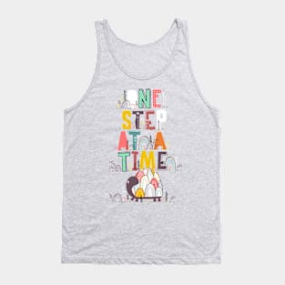 one step at a time Tank Top
